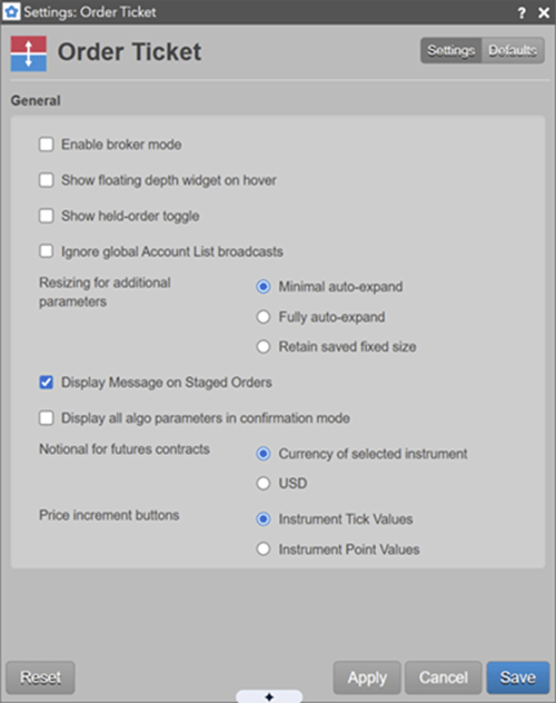 Order Ticket settings